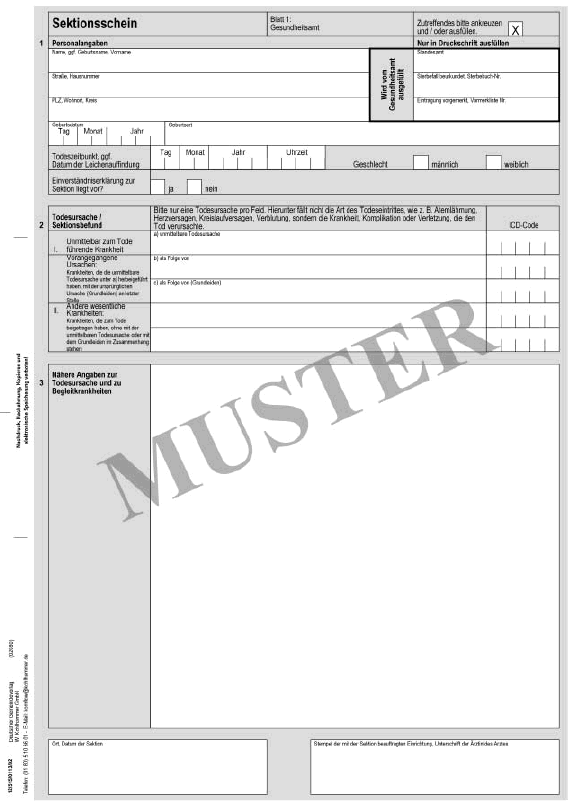 Muster eines Sektionsscheines - Blatt 1 - (Gesundheitsamt) Muster eines Sektionsscheines - Blatt 1 - (Gesundheitsamt)
