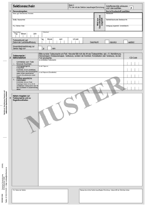 Muster eines Sektionsscheines - Blatt 2 - (Für die mit der Sektion beauftragte Einrichtung) Muster eines Sektionsscheines - Blatt 2 - (Für die mit der Sektion beauftragte Einrichtung)