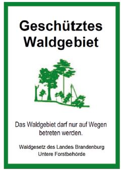 Schild "Geschütztes Waldgebiet"