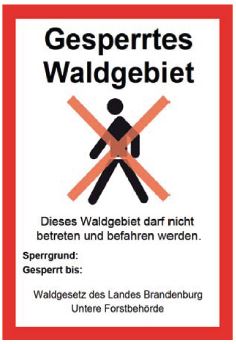 Schild "Gesperrtes Waldgebiet"
