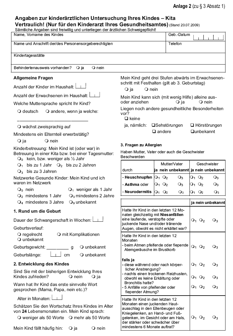 Muster eines Ärztlichen Dokumentationsbogens (Angaben zur kinderärztlichen Untersuchung Ihres Kindes - Kita) (Stand: 20.07.2009)