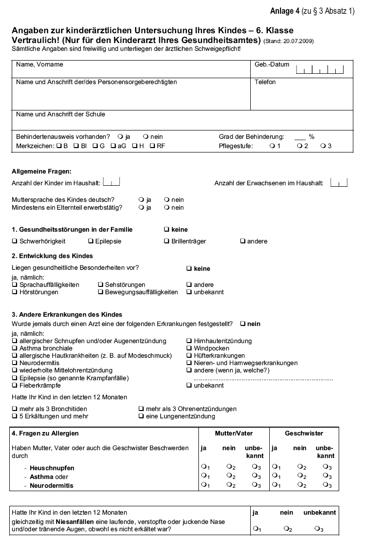 Muster eines Ärztlichen Dokumentationsbogens (Angaben zur kinderärztlichen Untersuchung Ihres Kindes - 6. Klasse) (Stand: 20.07.2009)